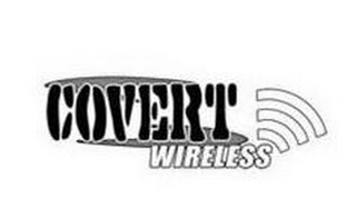 COVERT WIRELESS