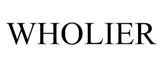 WHOLIER
