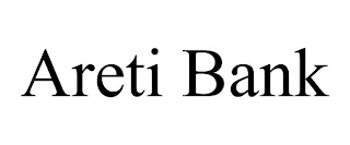 ARETI BANK