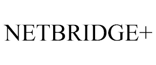 NETBRIDGE+