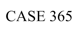 CASE 365