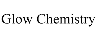 GLOW CHEMISTRY