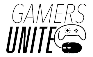 GAMERS UNITE