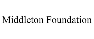 MIDDLETON FOUNDATION