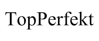 TOPPERFEKT