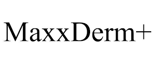 MAXXDERM+