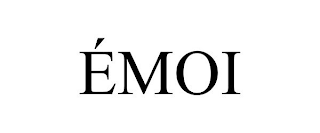 ÉMOI