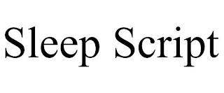 SLEEP SCRIPT