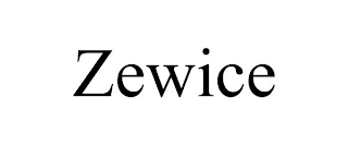 ZEWICE