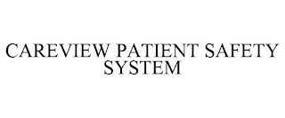 CAREVIEW PATIENT SAFETY SYSTEM