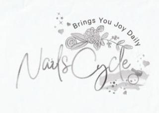 NAILS CYCLE BRINGS YOU JOY DAILY