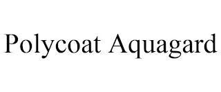 POLYCOAT AQUAGARD