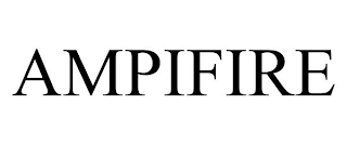 AMPIFIRE