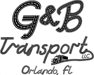 G&B TRANSPORT LLC ORLANDO, FL