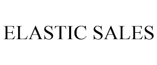 ELASTIC SALES