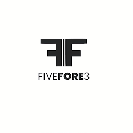 FIVEFORE3