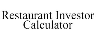 RESTAURANT INVESTOR CALCULATOR