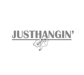 JUSTHANGIN'