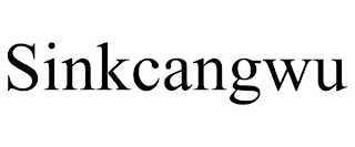 SINKCANGWU