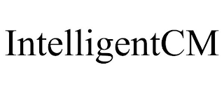 INTELLIGENTCM