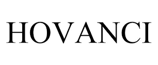 HOVANCI