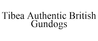 TIBEA AUTHENTIC BRITISH GUNDOGS