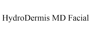 HYDRODERMIS MD FACIAL