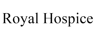 ROYAL HOSPICE