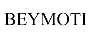 BEYMOTI