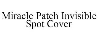 MIRACLE PATCH INVISIBLE SPOT COVER