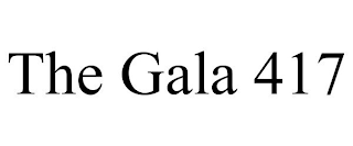 THE GALA 417