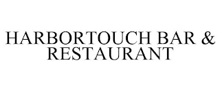 HARBORTOUCH BAR & RESTAURANT