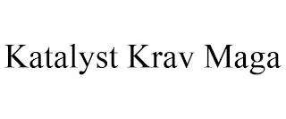 KATALYST KRAV MAGA