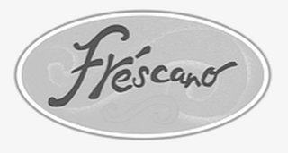 FRESCANO