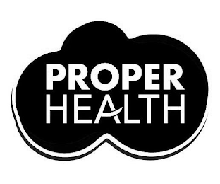 PROPER HEALTH