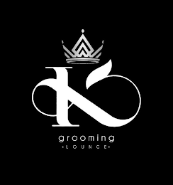 K GROOMING · LOUNGE ·