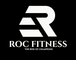 R ROC FITNESS THE RISE OF CHAMPIONS