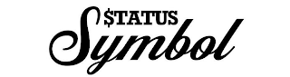 $TATUS SYMBOL
