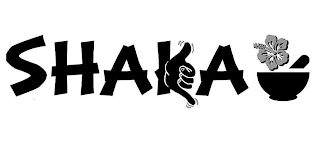 SHAKA