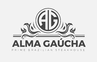 AG ALMA GAÚCHA PRIME BRAZILIAN STEAKHOUSE