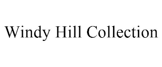 WINDY HILL COLLECTION