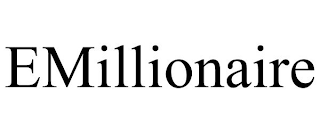 EMILLIONAIRE