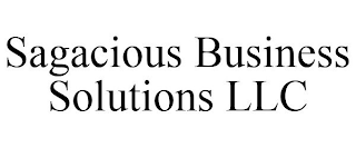 SAGACIOUS BUSINESS SOLUTIONS LLC