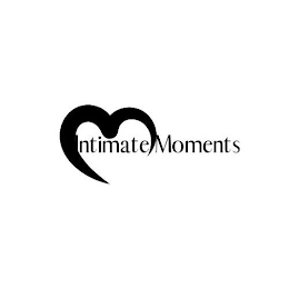 INTIMATE MOMENTS