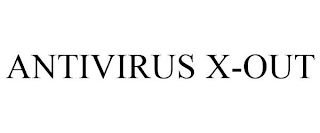 ANTIVIRUS X-OUT