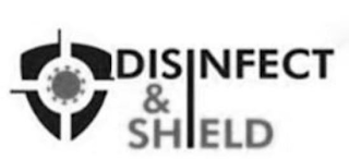 DISINFECT & SHIELD