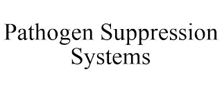 PATHOGEN SUPPRESSION SYSTEMS