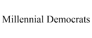 MILLENNIAL DEMOCRATS