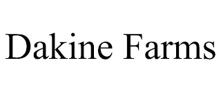 DAKINE FARMS