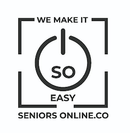 WE MAKE IT SO EASY SENIORS ONLINE.CO